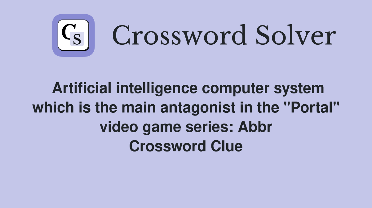 Artificial intelligence computer system which is the main antagonist in